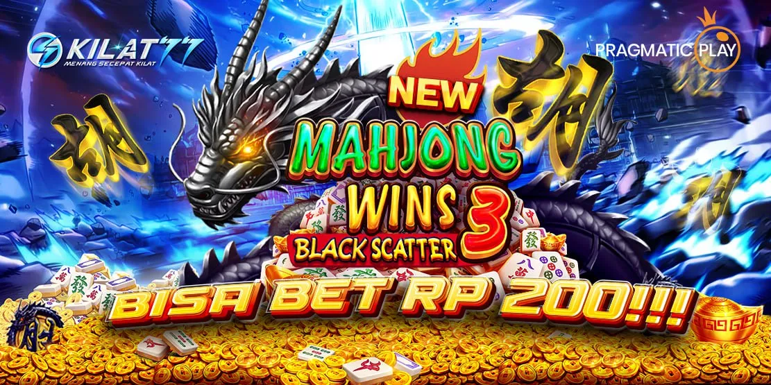 KILAT77 MAHJONG WAYS 3 BLACK SCATTER BISA BET 200!!!