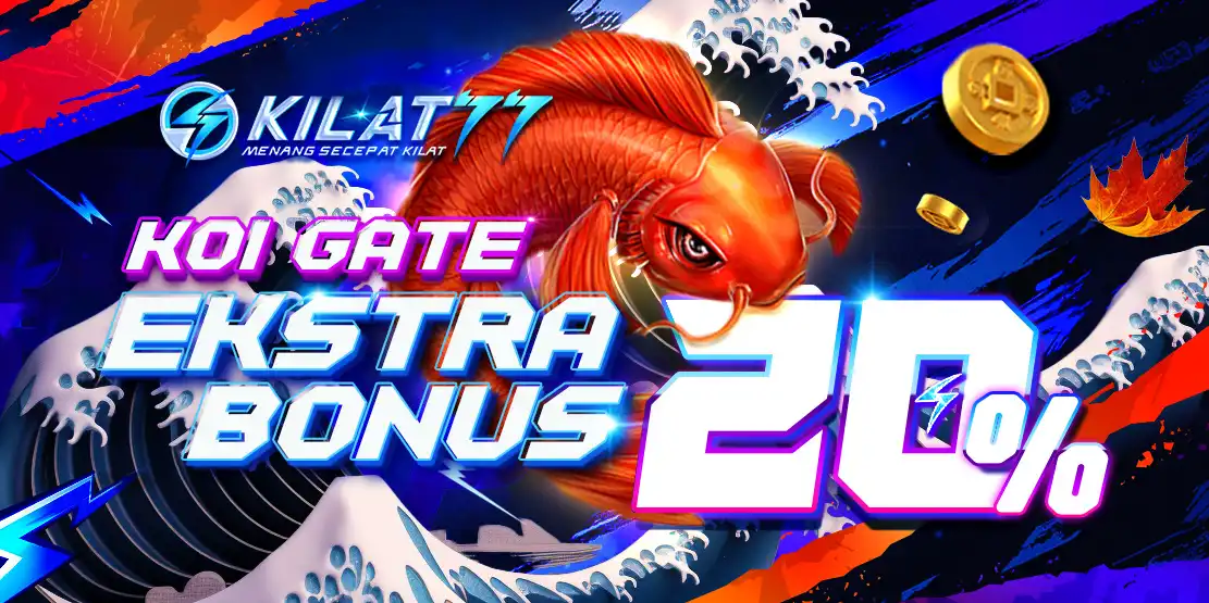 Extra Bonus 20% Koi Gate